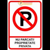 Indicatoare pentru proprietati private si parcari
